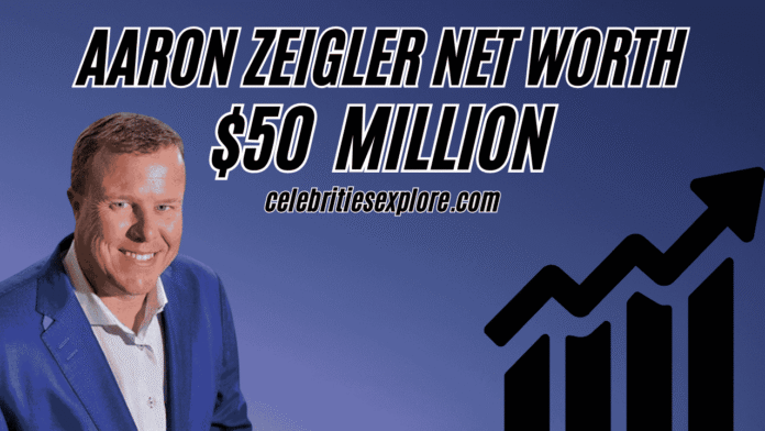Aaron Zeigler Net Worth
