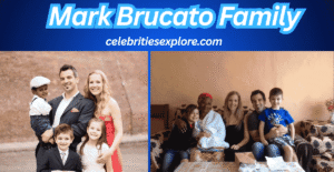 Mark Brucato Family
