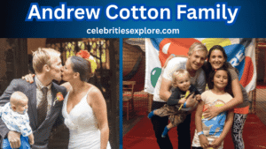 Andrew Cotton Family