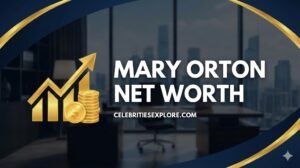 mary orton net worth