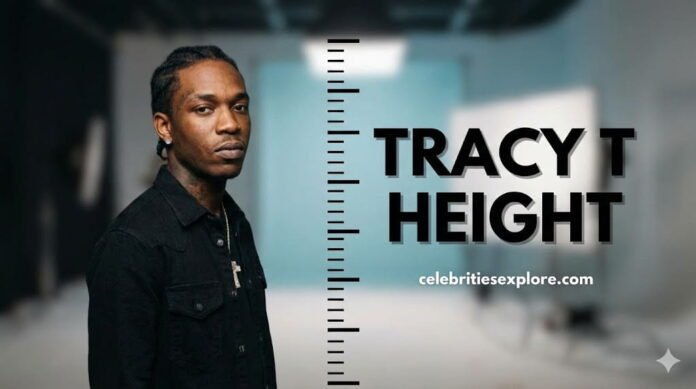 tracy t height