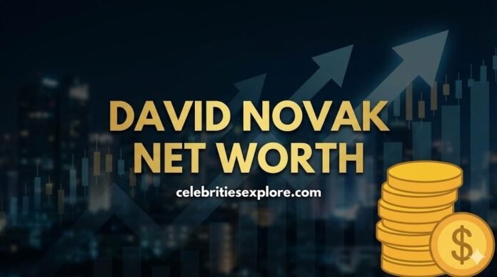 david novak net worth